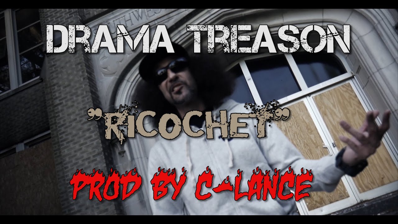 Drama Treason - Ricochet (Produced by C-Lance) Official Video