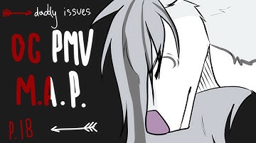 daddy issues | OC PMV MAP | p. 18 | TIHI