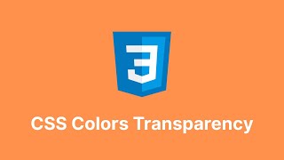CSS Colors Transparency