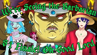 {Dungeon Soup} We're Seeing the Barbarian S1 Finale! Oh Good Lord