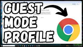 How to Open and Use Guest Mode Browsing in Google Chrome Browser screenshot 3