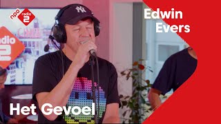 Edwin Evers - &#39;Het Gevoel&#39; live @ Jan-Willem Start Op!