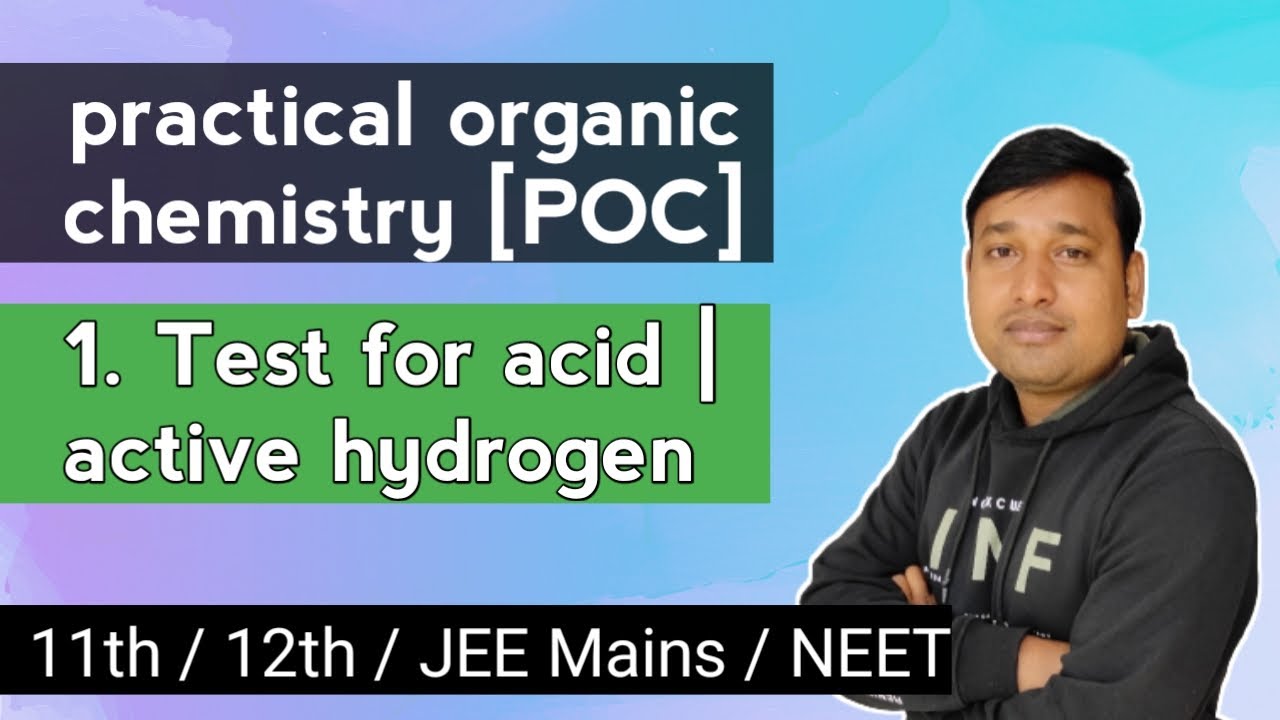 practical organic chemistry [poc] | Test for acidic hydrogen | Active ...
