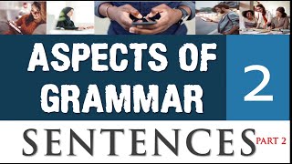 Structural and Functional Classifications of Sentences in English with Examples Pt.  2