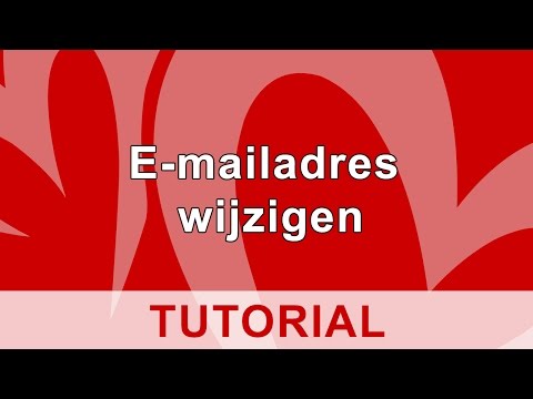 Video: E-mailadres Wijzigen