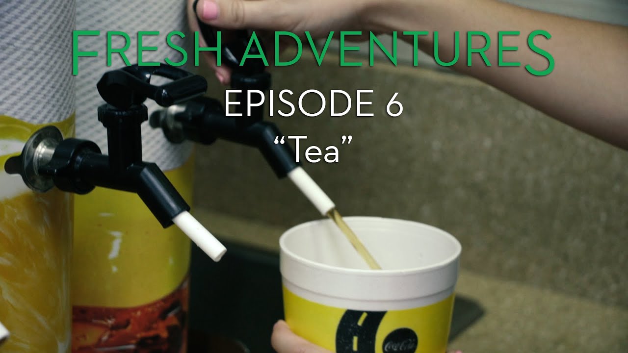 Fresh Adventures Ep. 6 - 