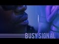 Busy Signal - When A Gyal Bad - July 2016