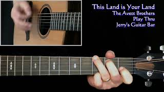 The Avett Brothers This Land Is Your Land | Guitar Play Through and Intro Lesson