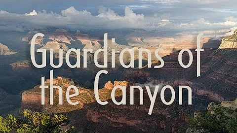 Guardians of the Canyon