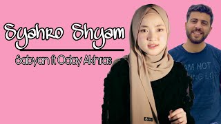 Syahro Shyam - Sabyan ft Oday Akhras (Lirik)