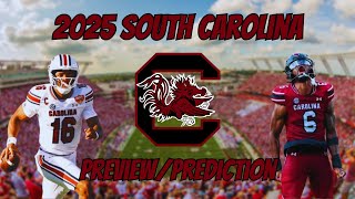 2025 South Carolina Football Preview/Prediction | Will the Gamecocks make the CFP?!?!