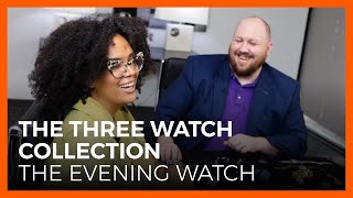 The Three Watch Collection | Crown &amp; Caliber x HODINKEE | The Evening Watch