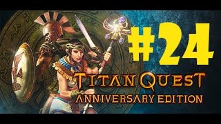 titan quest anniversary edition # 24 Верхний город душ