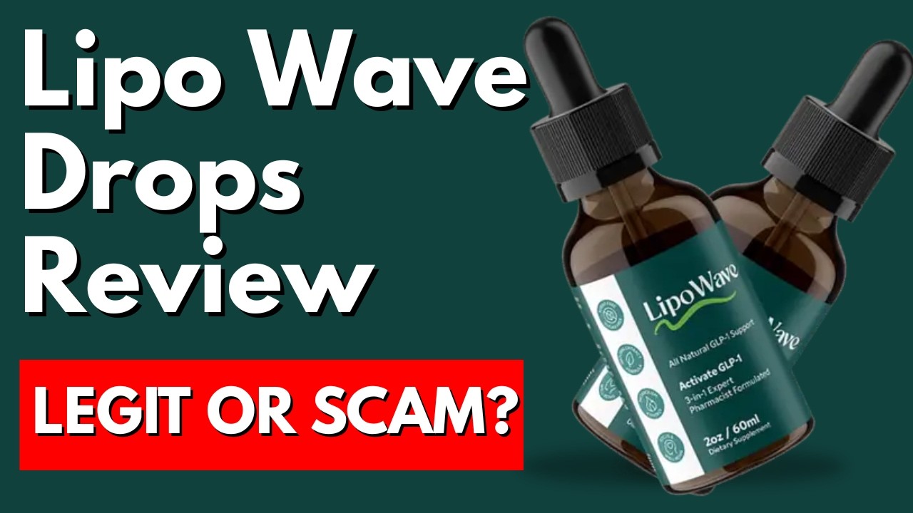 Lipo Wave Drops Review – Legit Fat-Burning Supplement Or Scam?