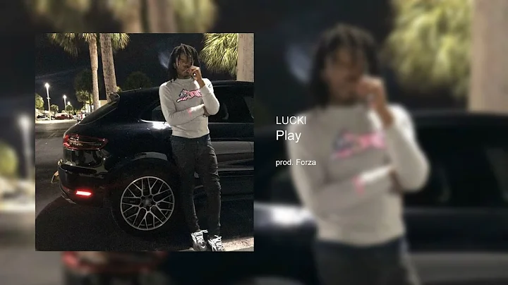 Lucki - Play
