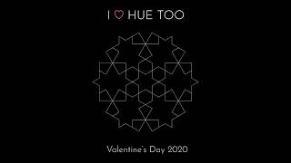 I Love Hue Too - Coming Valentine's Day 2020 screenshot 4
