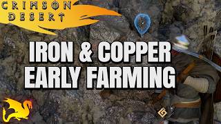 Best Iron & Copper Ore Early Farming Location - Crimson Desert