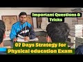 PP Education Class is live | physical education Important Questions | 07 days Strategy PHE Exam |