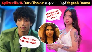 Splitsvilla 16 fame Yogesh Rawat mein utri janta support mein, Ruru Thakur ke ilzaamon se huye dukhi