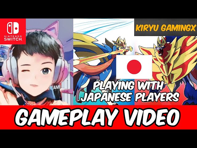 KiryuGamingX Vs Japanese Players! in Pokemon Sword and Shield (Nintendo Switch) class=