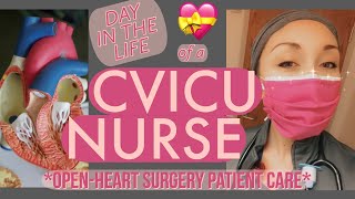 Day in the Life of a CVICU Nurse // Post-op open-heart surgery nursing care // Come to work with me!
