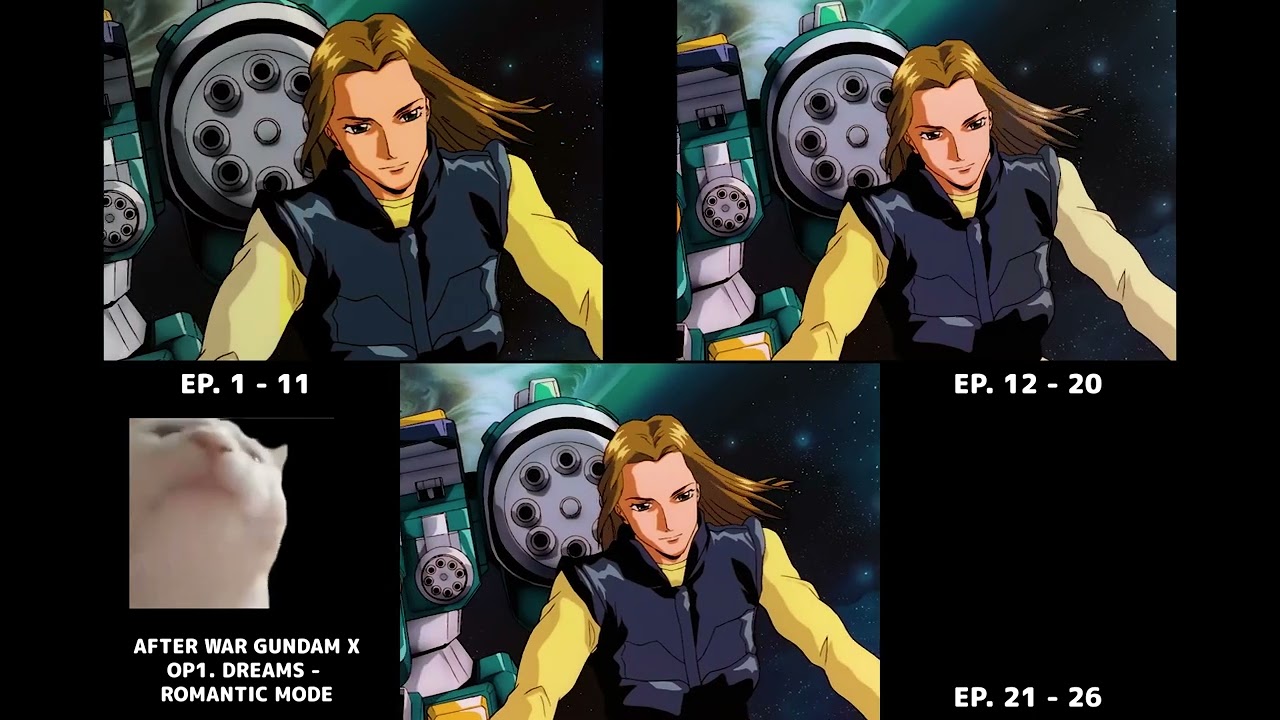 AFTER WAR GUNDAM X OP1. DREAMS - ROMANTIC MODE | MULTIPLE VERSIONS