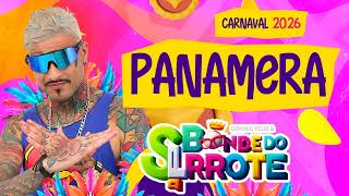 BONDE DO SERROTE - PANAMERA - CARNAVAL 2026