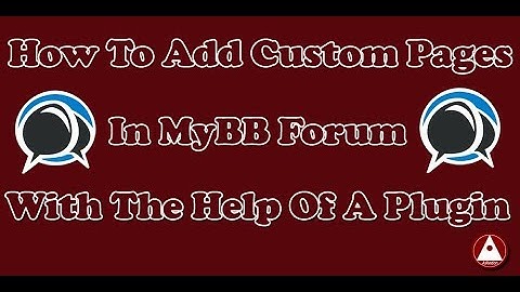 How To Add Custom Pages To Navigation Menu In MyBB With The Use Of Plugin