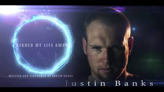 Signed My Life Away by Justin Banks