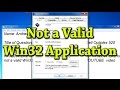 Causes and Fixes for "Not a Valid Win32 Application" - Ask a Tech #20
