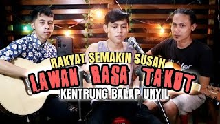 LIVE COVER KENTRUNG UNYIL-LAWAN RASA TAKUT-S.K.O.K