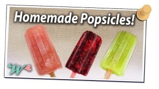 Homemade Popsicles! - The Wonderly Way