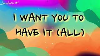 Have It All - Lyrics By Jason Mraz