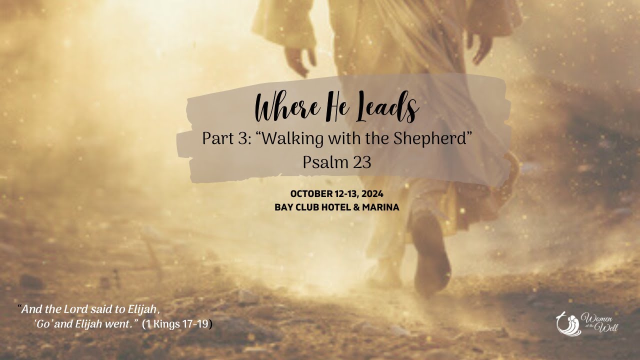 "Walking With the Shepherd", Psalm 23 - YouTube