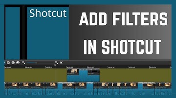 How To Add Filtres On Videos In Shotcut | Shotcut Tutorial