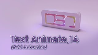Ae Text019 Text Animate 14 Add Animator.1