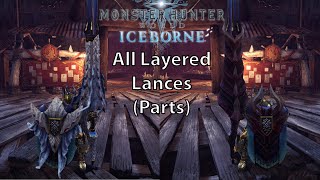 MHW Iceborne All Layered Weapons - Lance (Parts)