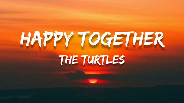Happy Together Lyric Video version - Lyric Video performance video thumbnail