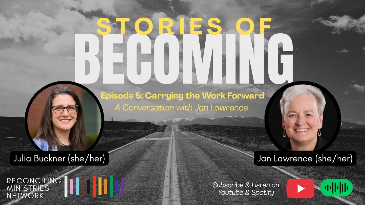 Stories of Becoming | Episode 5: Carrying the Work Forward: A Conversation with Jan Lawrence
