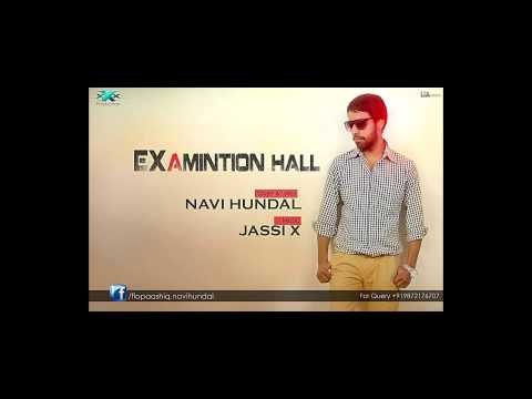 examinaniton-hall-navi-hundal-ft-jassi-x-full-song-hq