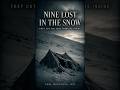Nine Hikers Lost in the Snow — Dyatlov Pass, 1959 #shorts #unsolvedmystery #dyatlovpass #scary