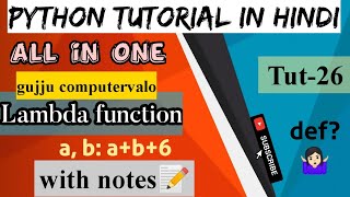 tut 26 lambda function in python in hindi with free notes || gujju computervalo python tutorial