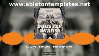 Catalyst Samples Dubstep Wars Sample Pack Never Before Style Dubstep Bass Music