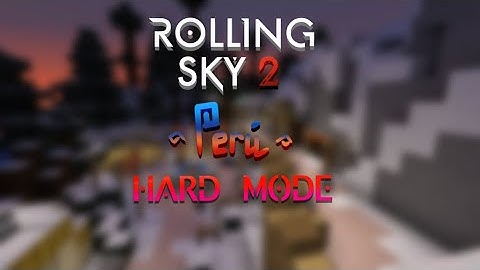 [Hard Mode] Minecraft Rolling Sky 2 - Perú 100%, 10 gems, 3 crowns