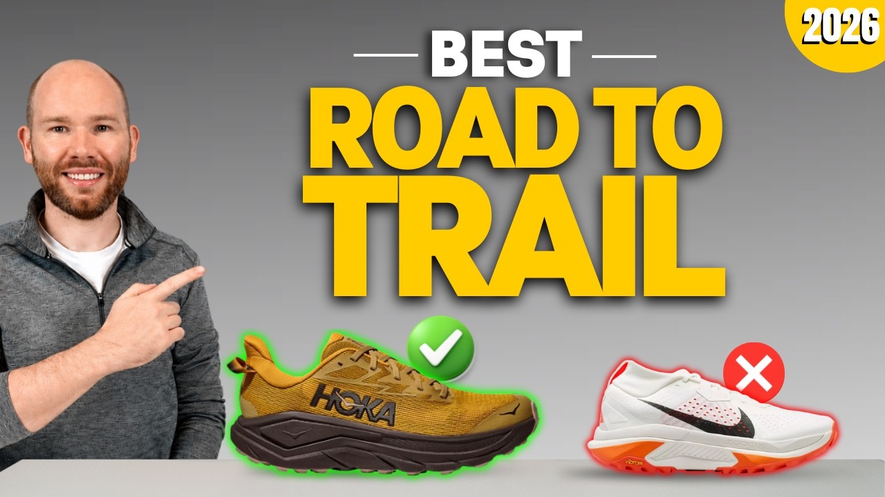 Best Road to Trail Shoes 2026 | Nike, Hoka, Brooks..... - YouTube