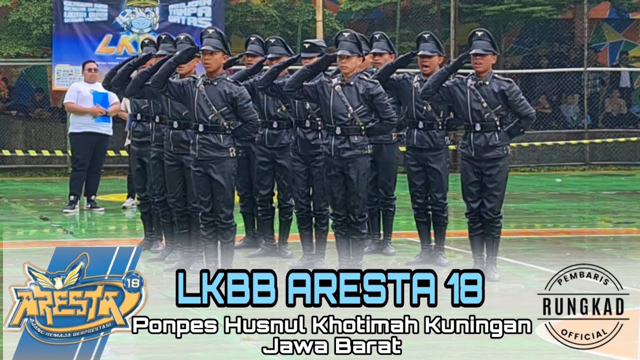 KEREN ABIS JUARA UTAMA 1 PASKIBRA SMK Radita Yudha - LKBB ARESTA 18 Ponpes Husnul Khotimah Kuningan