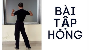 BÀI TẬP CHUYỂN ĐỘNG HÔNG SỐ 8 / Tự Học Khiêu Vũ