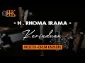 Kerinduan - H.Rhoma Irama | Akustik Drum Karaoke