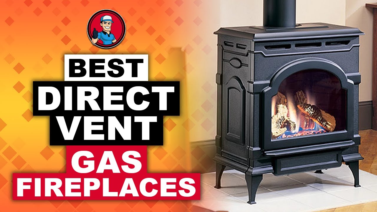 Best Direct Vent Gas Fireplaces 🔥 (Buyer's Guide) HVAC Training 101
