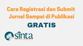How to Register and Submit a Sinta Journal 100% FREE